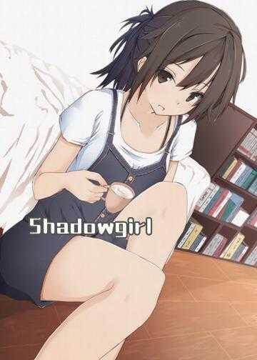 港风女孩小说全集_Shadowgirl